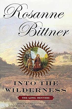 Into the Wilderness: The Long Hunters (Westward America!) cover image