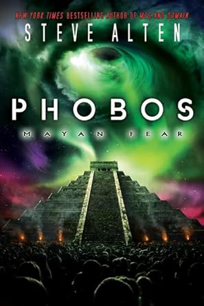 Phobos: Mayan Fear (The Domain Trilogy) cover image