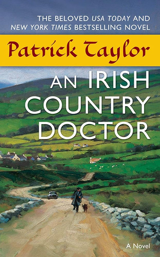 An Irish Country Doctor: A Novel (Irish Country Books, 1) cover image