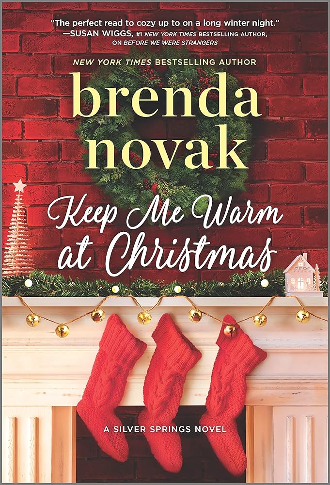 Keep Me Warm at Christmas: A Holiday Romance Novel (Silver Springs, 9) cover image