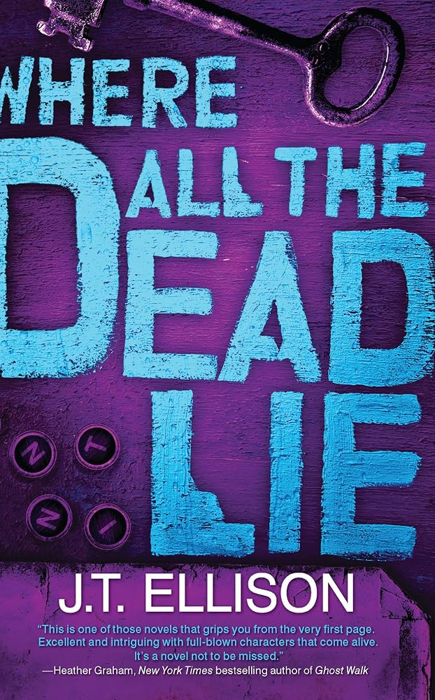 Where All the Dead Lie (A Taylor Jackson Novel, 7) cover image