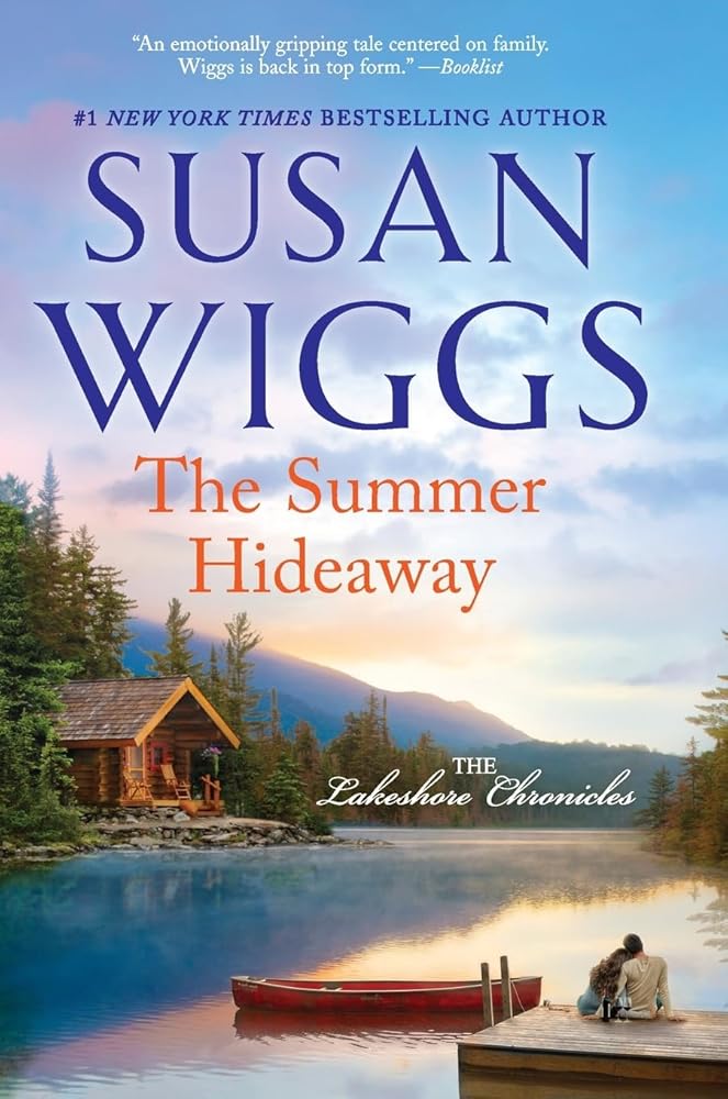 The Summer Hideaway (The Lakeshore Chronicles, 7) cover image