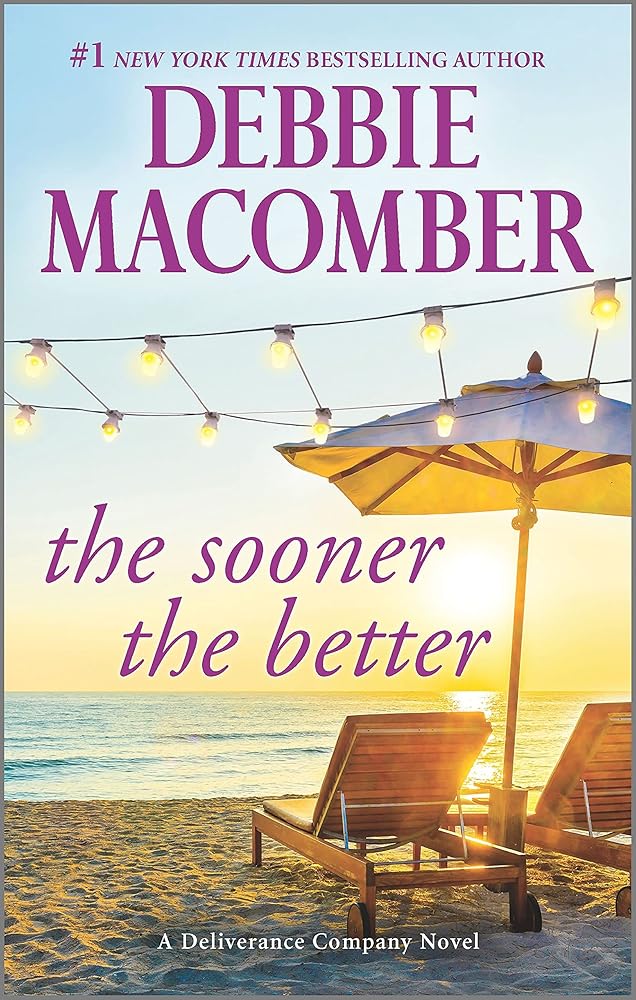 The Sooner the Better (Deliverance Company) cover image