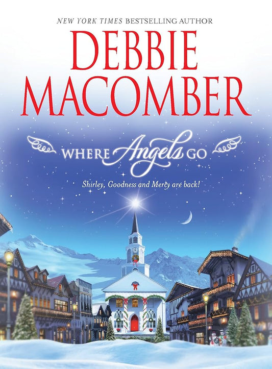 Where Angels Go: Shirley, Goodness & Mercy are Back cover image