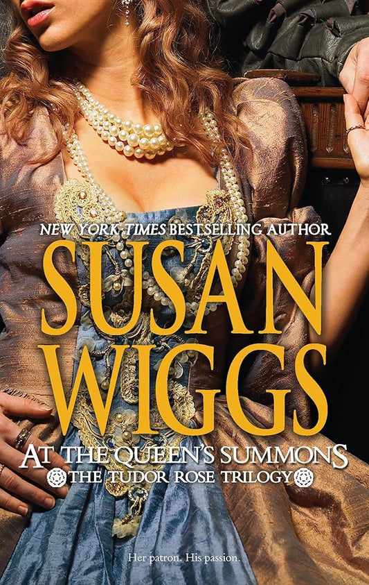 At the Queen's Summons (The Tudor Rose Trilogy) cover image
