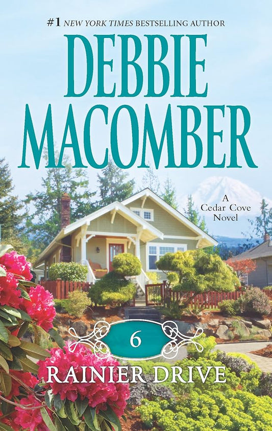 6 Rainier Drive (A Cedar Cove Novel, 6) cover image
