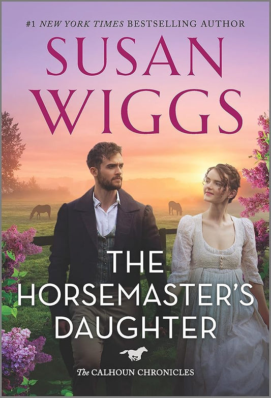The Horsemaster's Daughter: A Novel (The Calhoun Chronicles, 2) cover image