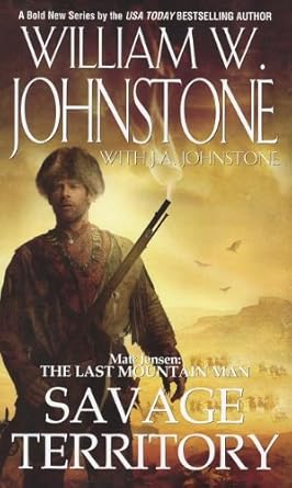 Savage Territory (Matt Jensen/Last Mountain Man) cover image