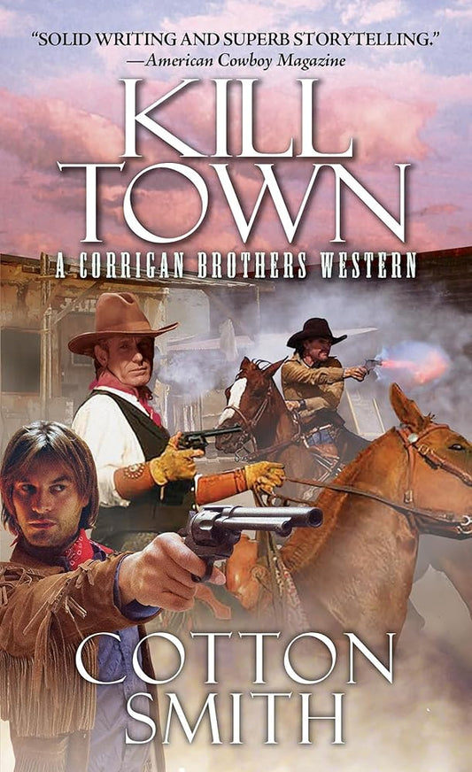 Kill Town (A Corrigan Brothers Western) cover image