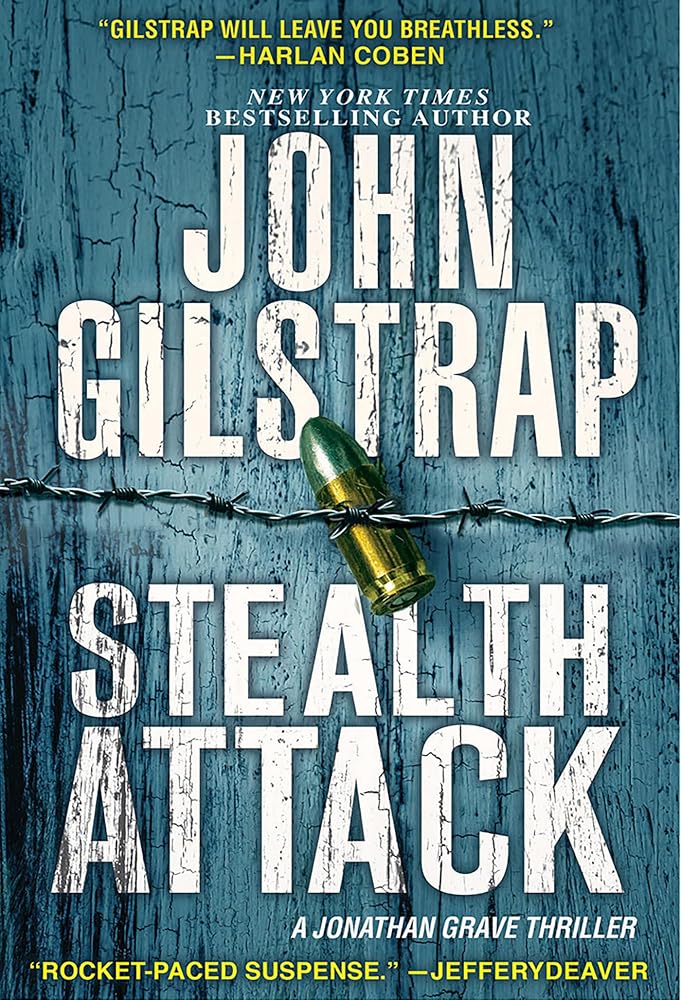 Stealth Attack: An Exciting & Page-Turning Kidnapping Thriller (A Jonathan Grave Thriller) cover image