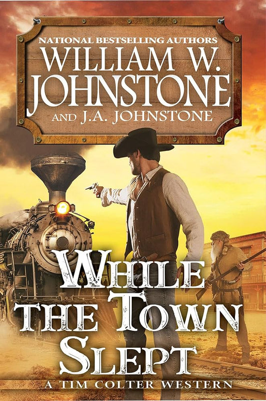 While the Town Slept (A Tim Colter Western) cover image