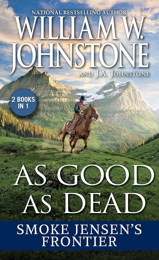 As Good as Dead: Smoke Jensen’s Frontier (Mountain Man) cover image