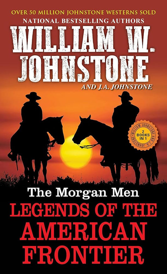 The Morgan Men: Legends of the American Frontier cover image