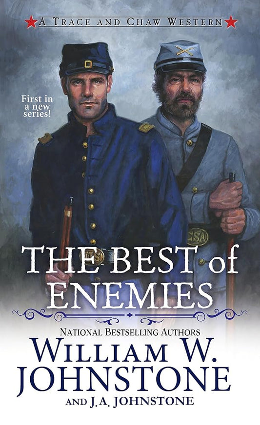 The Best of Enemies (A Trace and Chaw Western) cover image