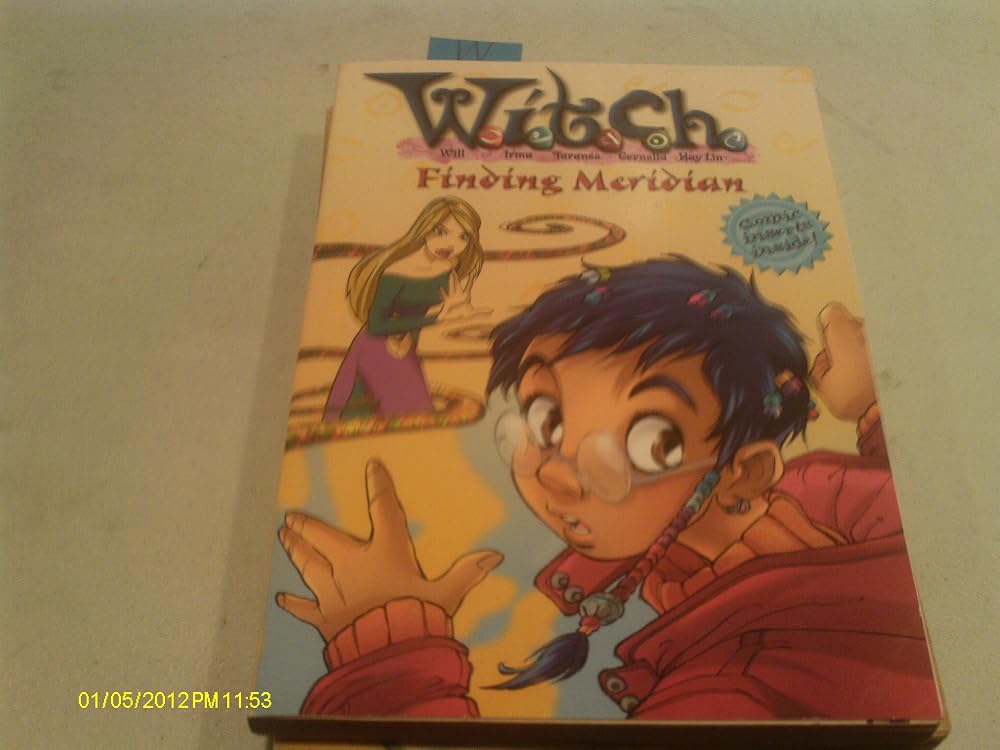 W.I.T.C.H. Chapter Book: Finding Meridian - Book #3 cover image