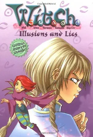 Illusions and Lies (W.I.T.C.H., Book 6) cover image