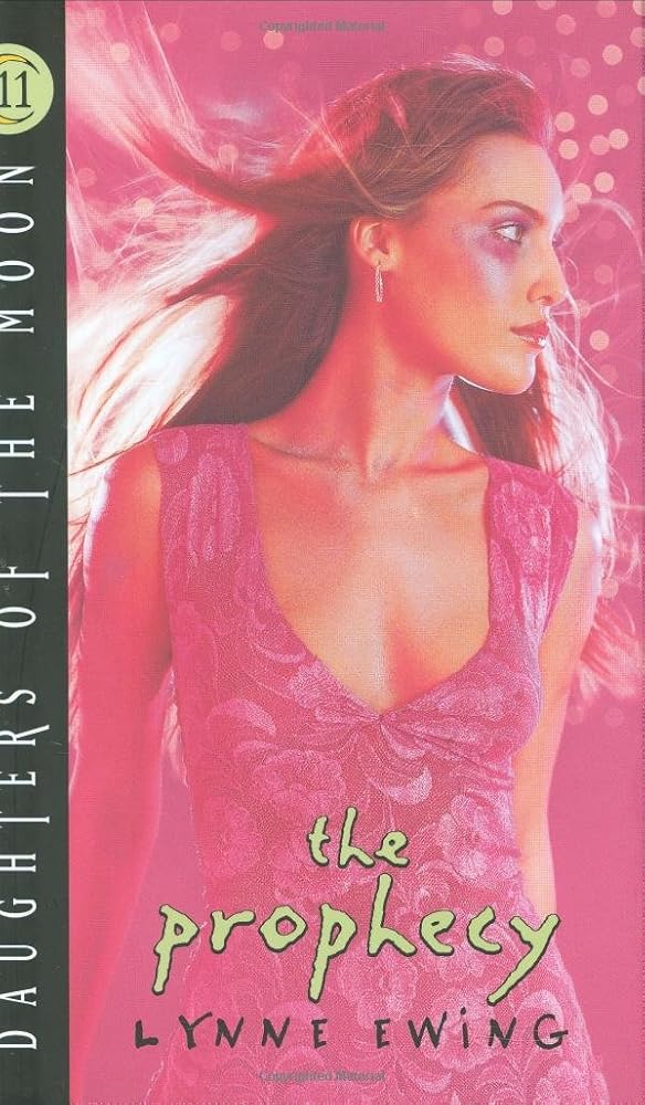 The Prophecy (Daughters of the Moon, Book 11) (Daughters of the Moon, 11) cover image