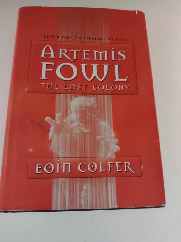 The Lost Colony (Artemis Fowl, Book 5) cover image