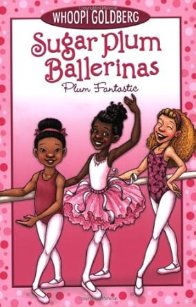 Sugar Plum Ballerinas #1: Plum Fantastic cover image