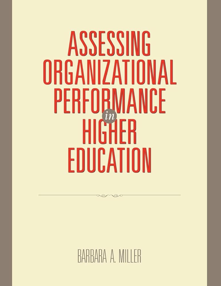 Assessing Organizational Performance in Higher Education (Research Methods for the Social Sciences) cover image