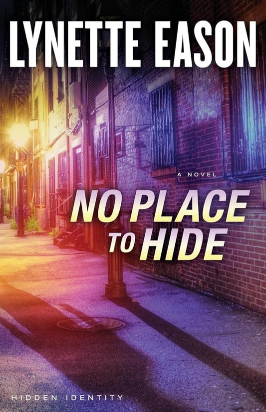 No Place to Hide: (A Faith-Based Romantic Suspense Thriller) cover image