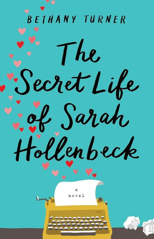 The Secret Life of Sarah Hollenbeck cover image