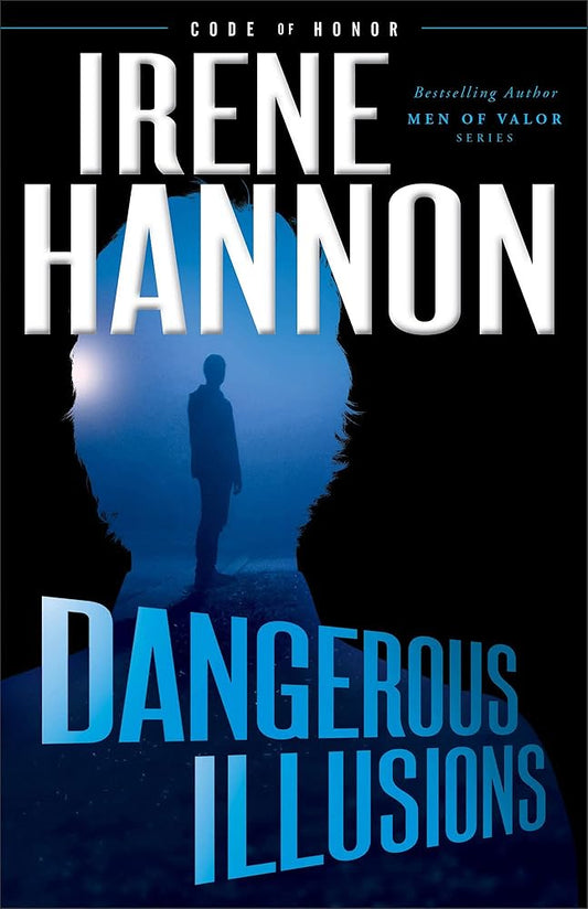 Dangerous Illusions: (A Contemporary Romance Action Thriller with a Edge of Your Seat Mystery) cover image