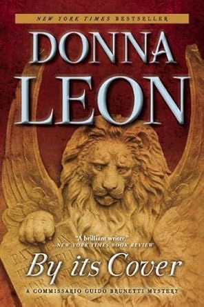 By its Cover: A Commissario Guido Brunetti Mystery (The Commissario Guido Brunetti Mysteries, 23) cover image