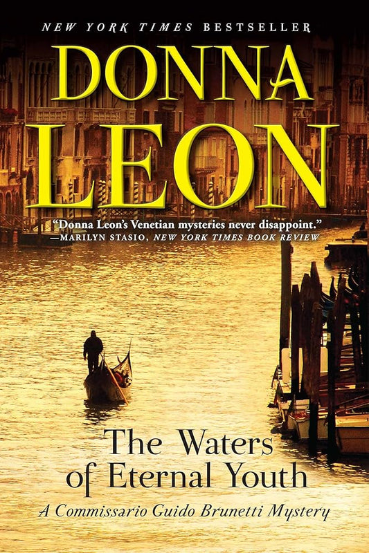 The Waters of Eternal Youth: A Commissario Guido Brunetti Mystery (The Commissario Guido Brunetti Mysteries, 25) cover image
