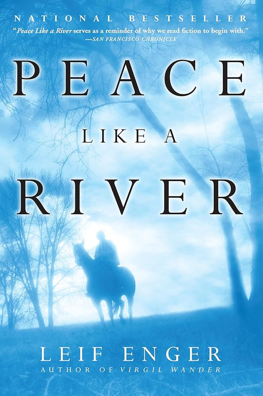 Peace Like a River: A Novel cover image