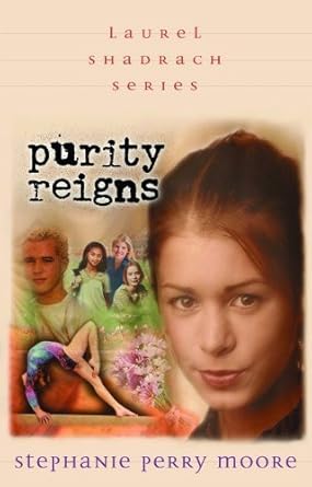 Purity Reigns (Laurel Shadrach Series, 1) (Volume 1) cover image