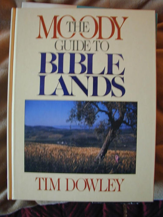 The Moody Guide to Bible Lands cover image