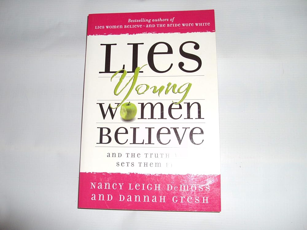 Lies Young Women Believe: And the Truth that Sets Them Free cover image