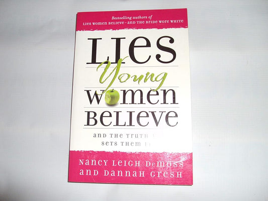 Lies Young Women Believe: And the Truth that Sets Them Free cover image
