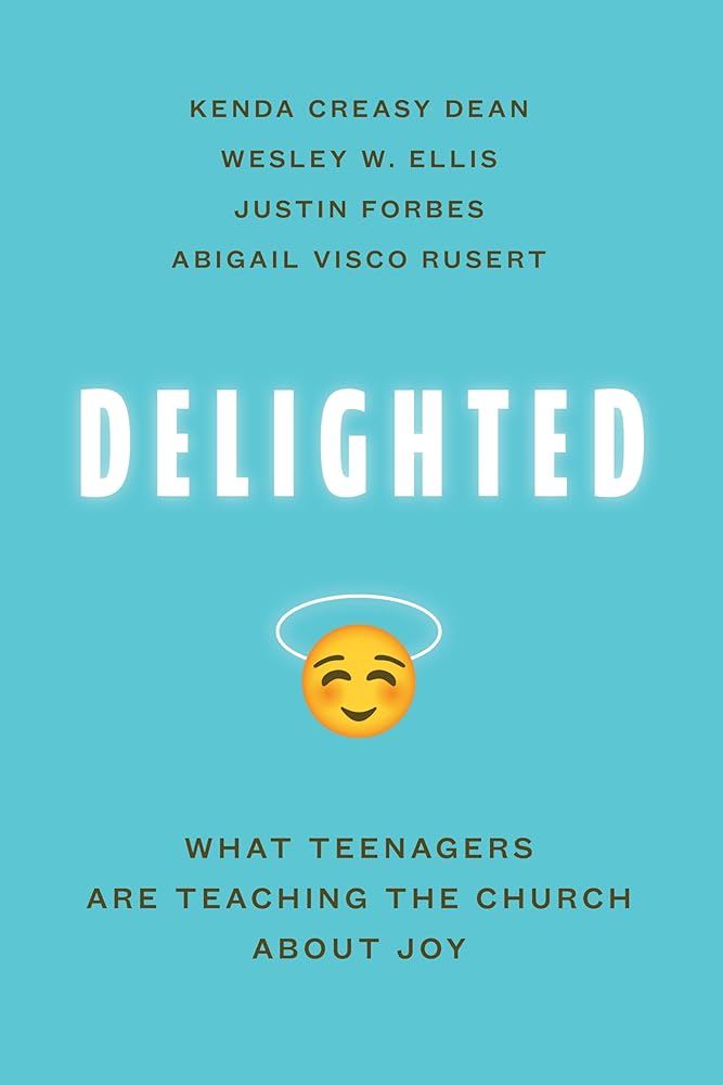 Delighted: What Teenagers are Teaching the Church About Joy cover image