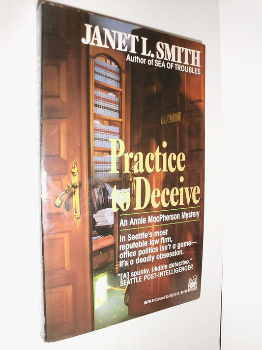 Practice to Deceive: An Annie MacPherson Mystery cover image