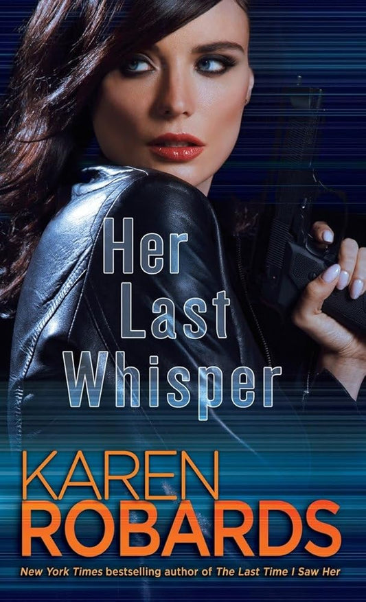 Her Last Whisper: A Novel (Dr. Charlotte Stone) cover image
