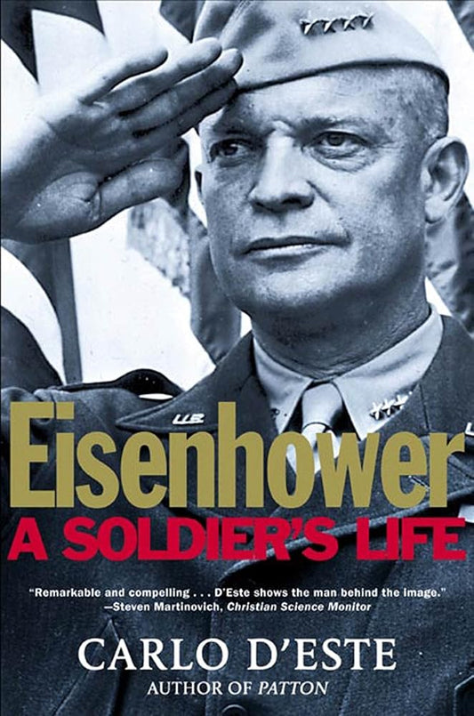 Eisenhower: A Soldier's Life cover image