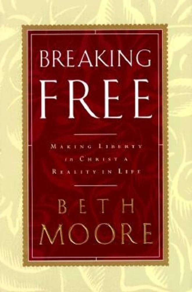 Breaking Free: Making Liberty in Christ a Reality in Life cover image
