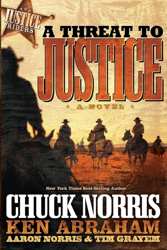 A Threat to Justice: A Novel (Justice Riders) cover image