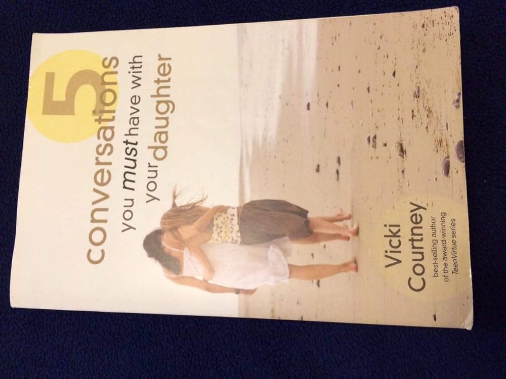 Five Conversations You Must Have with Your Daughter cover image