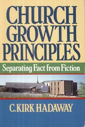 Church Growth Principles: Separating Fact from Fiction cover image