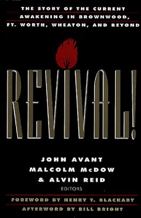 Revival!: The Story of the Current Awakening in Brownwood, Ft. Worth, Wheaton, and Beyond cover image