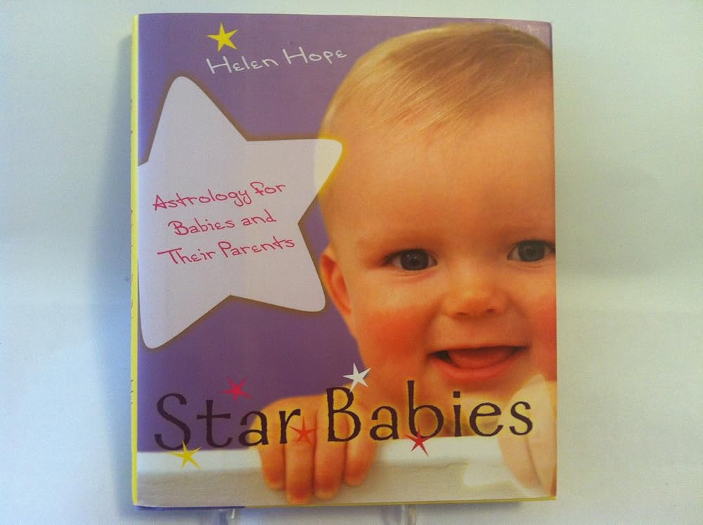Star Babies: astrology for babies and their parents cover image