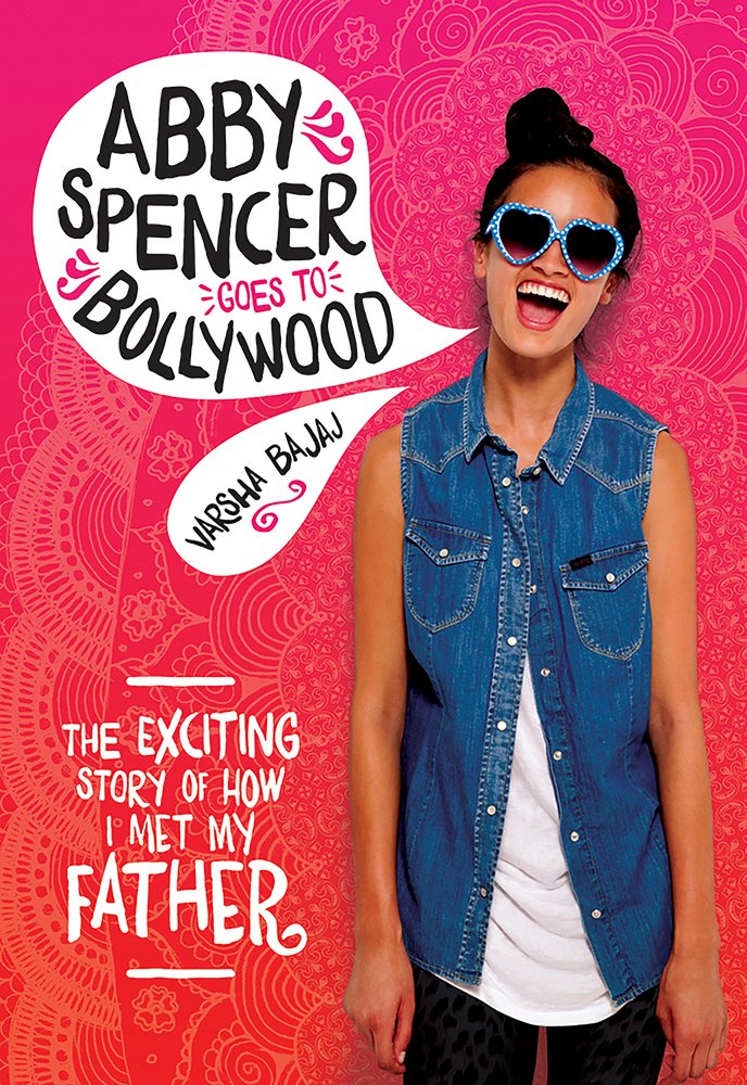 Abby Spencer Goes to Bollywood cover image