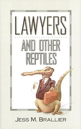 Lawyers and Other Reptiles cover image