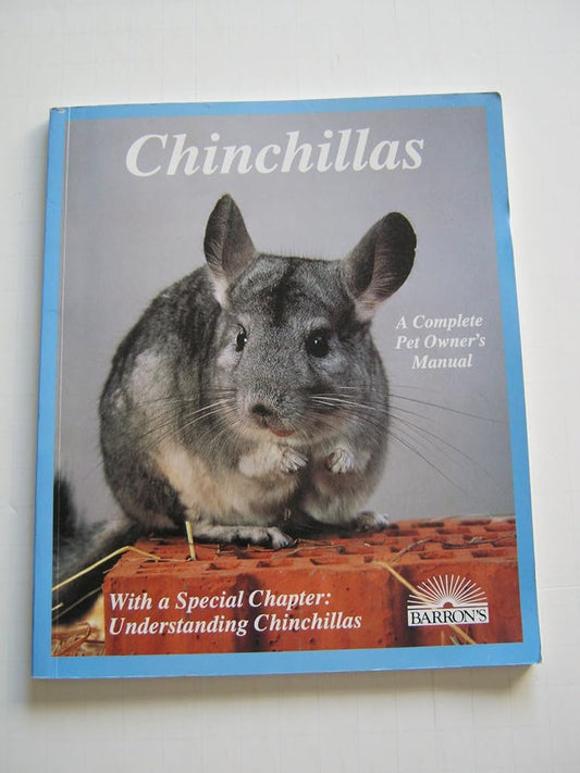 Chinchillas: How to Take Care of Them and Understand Them cover image