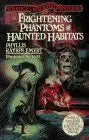 Frightening Phantoms and Haunted Habitats (Strange Unsolved Mysteries) cover image