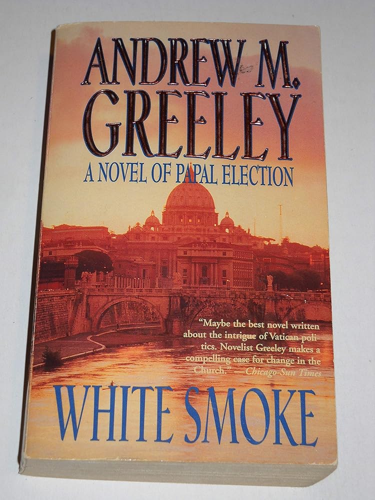 White Smoke: A Novel of Papal Election cover image