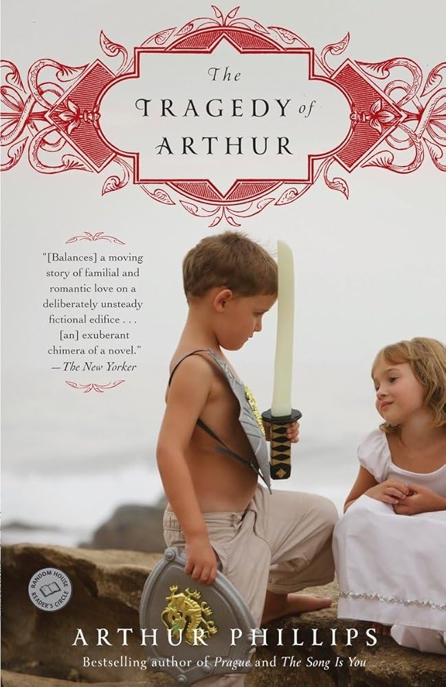 The Tragedy of Arthur: A Novel cover image